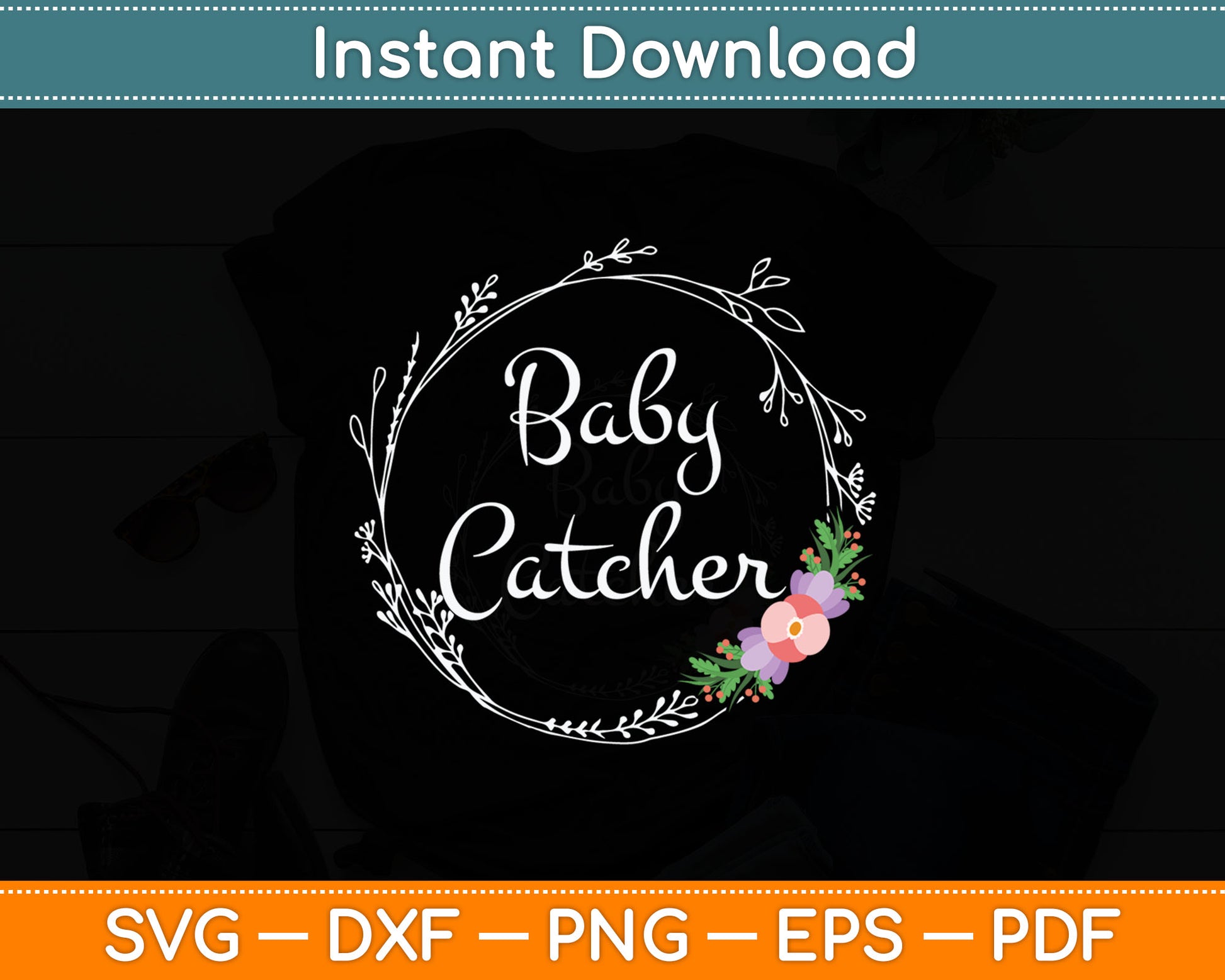 Baby Catcher Midwife Svg Digital Cutting File