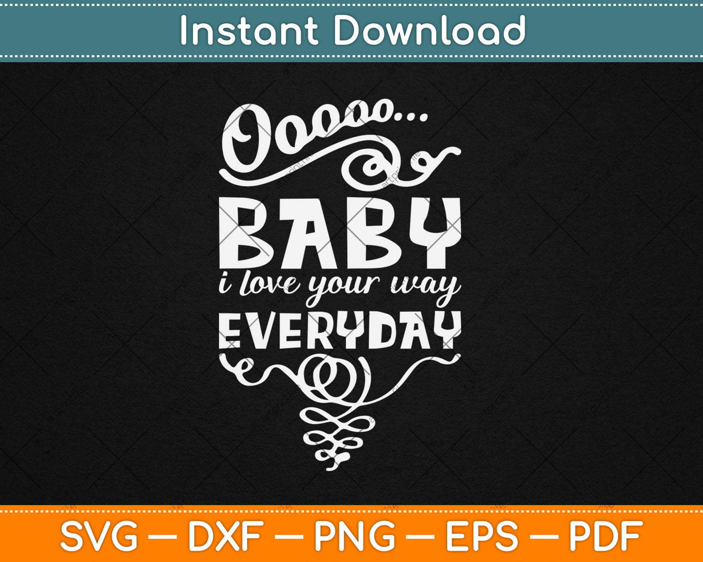 Baby, I Love Your Way By Peter Frampton Svg Digital Cutting File