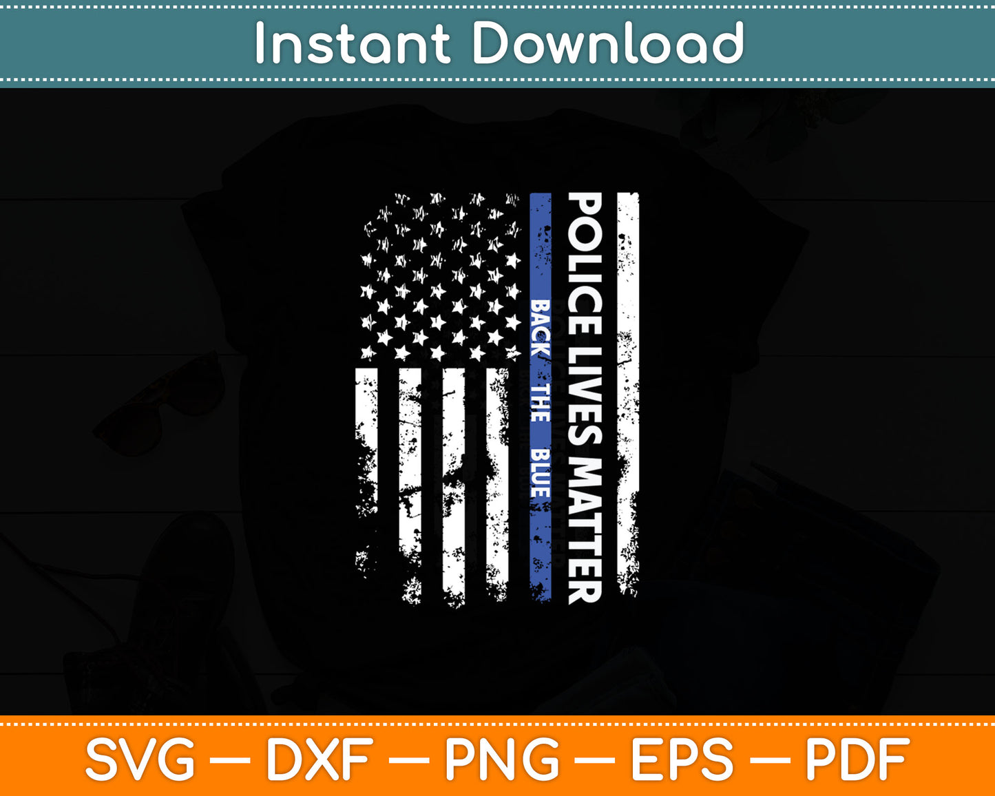Back The Blue Thin Blue Line USA Flag Police Lives Matter Svg Digital Cutting File