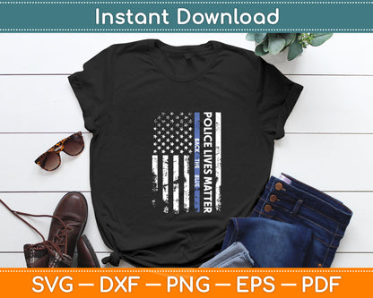 Back The Blue Thin Blue Line USA Flag Police Lives Matter Svg Digital Cutting File