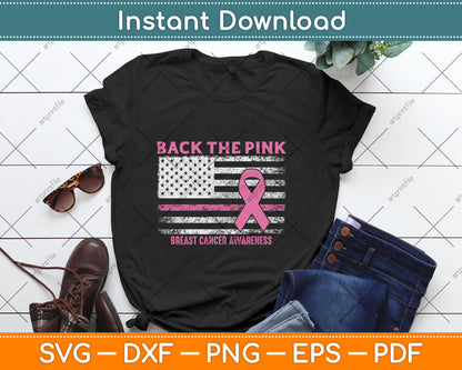 Back The Pink Us Flag Breast Cancer Awareness Svg Digital Cutting File