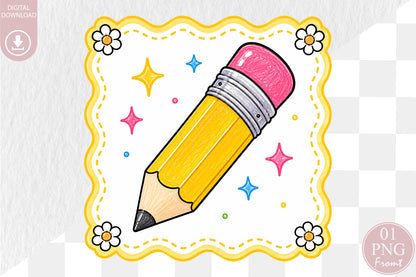 Cute Pencil PNG Back to School School Supplies Sublimation Design