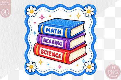 Cute School Books PNG Math Reading Science Back to School Sublimation