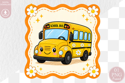 Cute School Bus PNG Back to School Teacher Sublimation Design