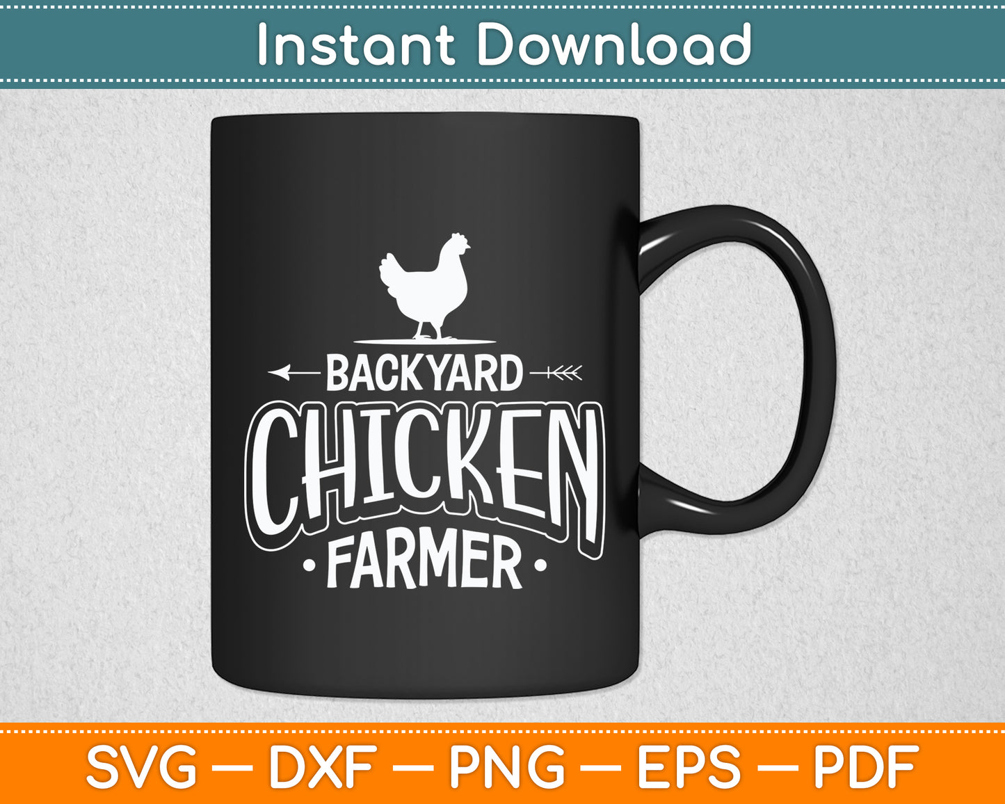 Backyard Chicken Farmer Chicken Lover Svg Digital Cutting File