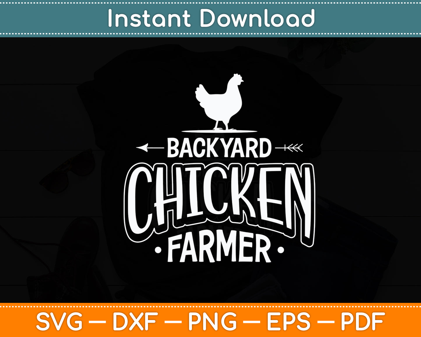 Backyard Chicken Farmer Chicken Lover Svg Digital Cutting File