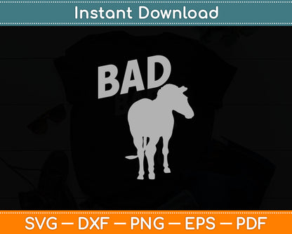 Bad Funny Donkeys Svg Digital Cutting File