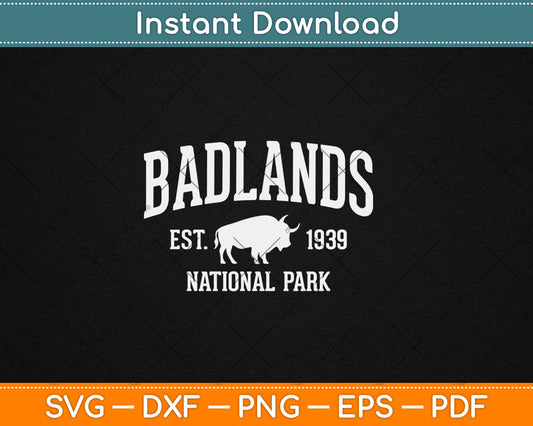 Badlands Gifts Vintage National Park Sports Svg Digital Cutting File