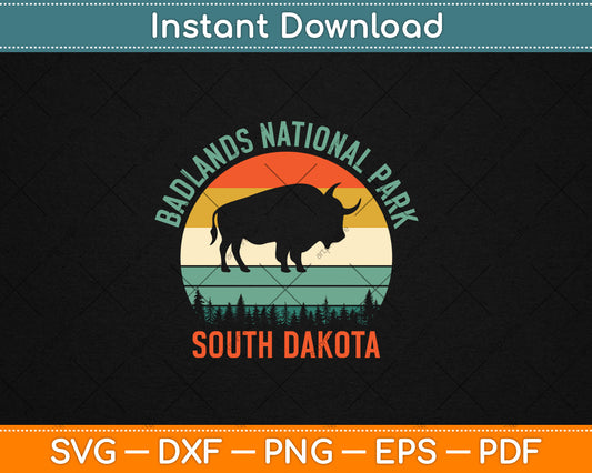 Badlands National Park South Dakota Buffalo Retro Sunset Svg Digital Cutting File