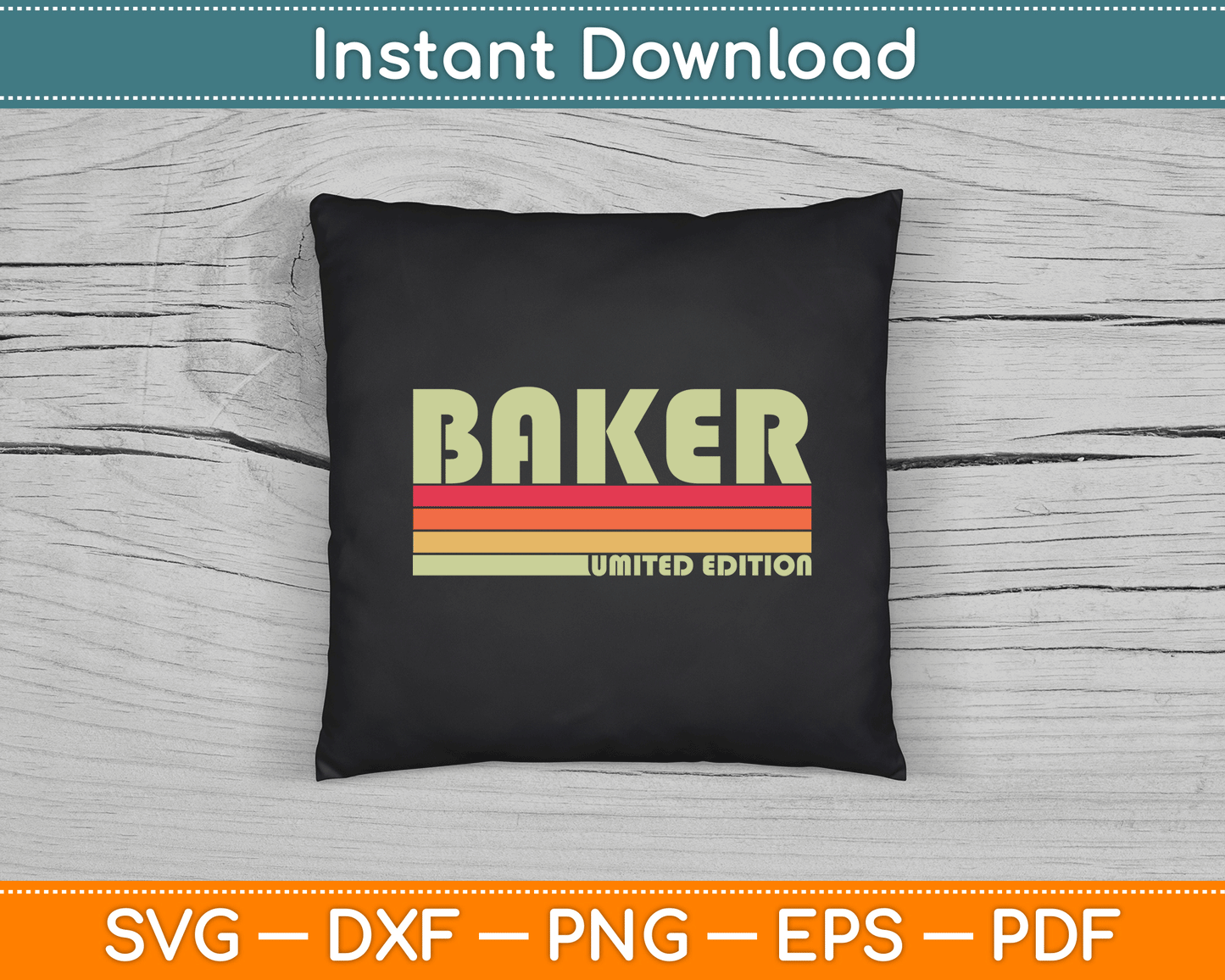 Funny baker profession SVG file for birthday gifts and custom apparel creations