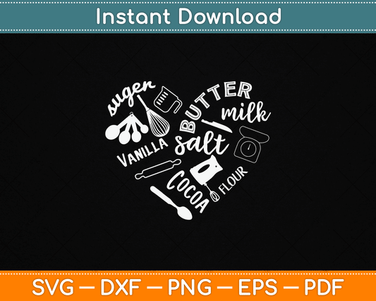Baking Heart SVG Design Gift for Baker Pastry Chef or Cook Digital Download