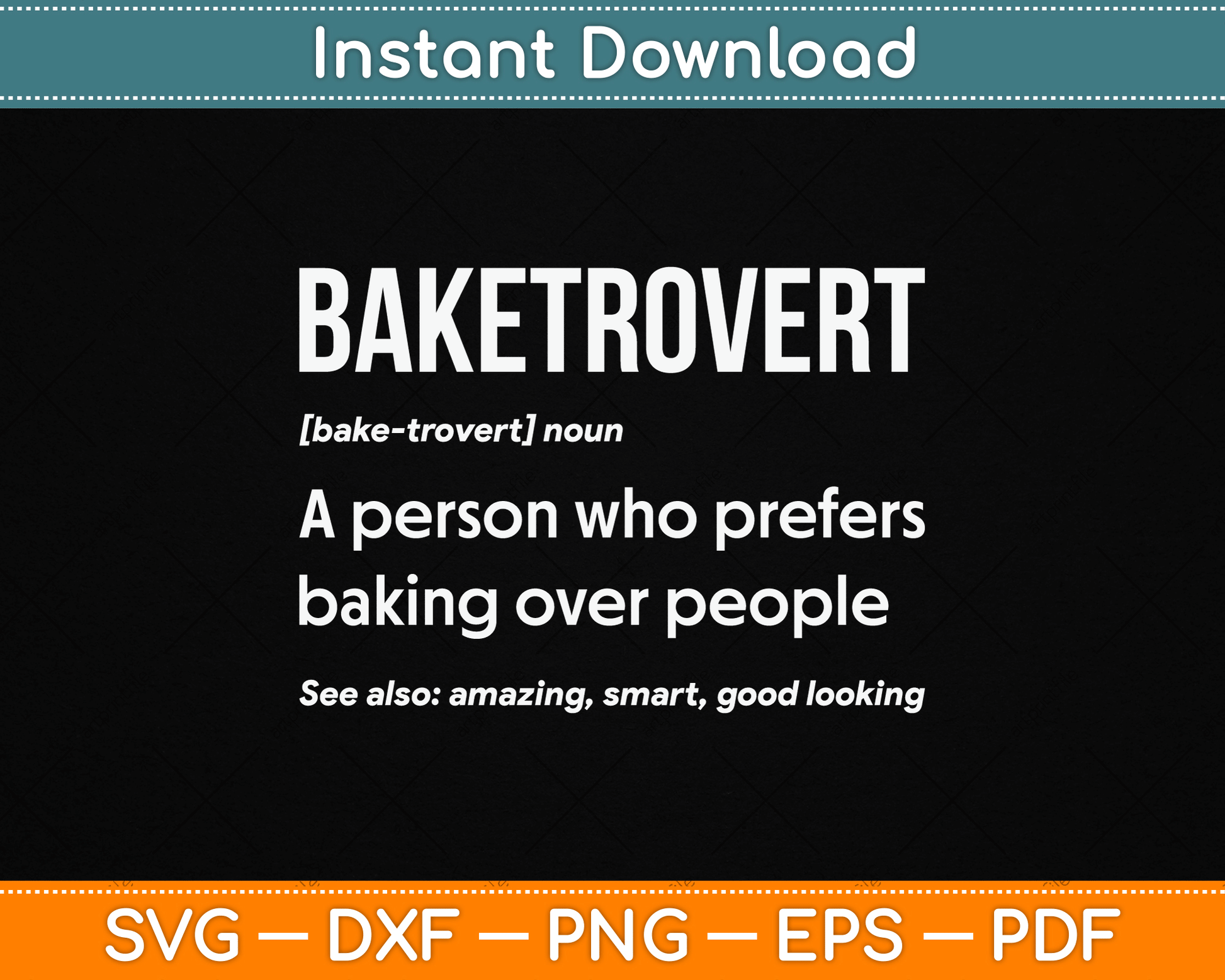 Baketrovert definition SVG design for baking lovers and cookie bakers