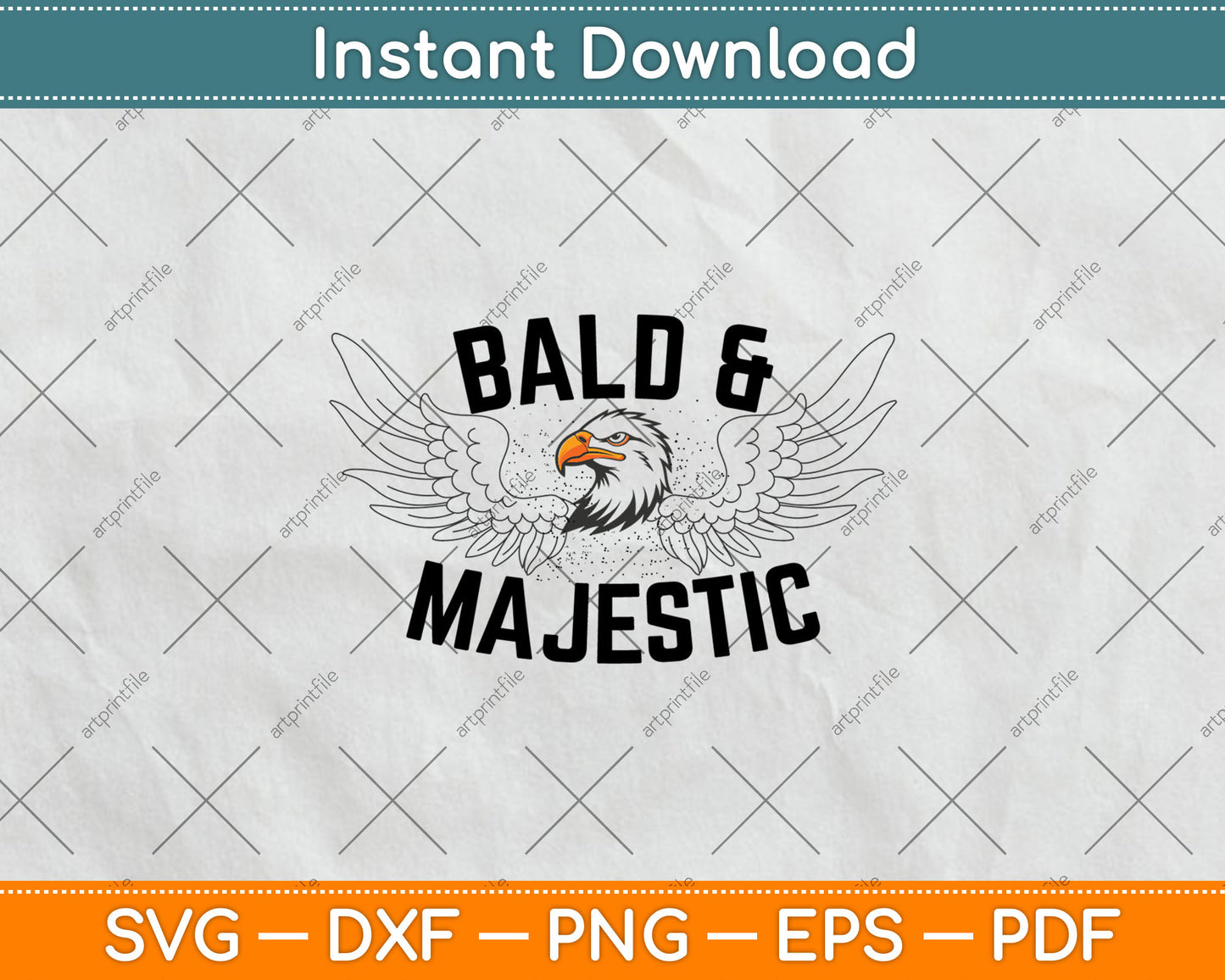 Bald & Majestic Funny Dad Husband Grandpa Svg Digital Cutting File