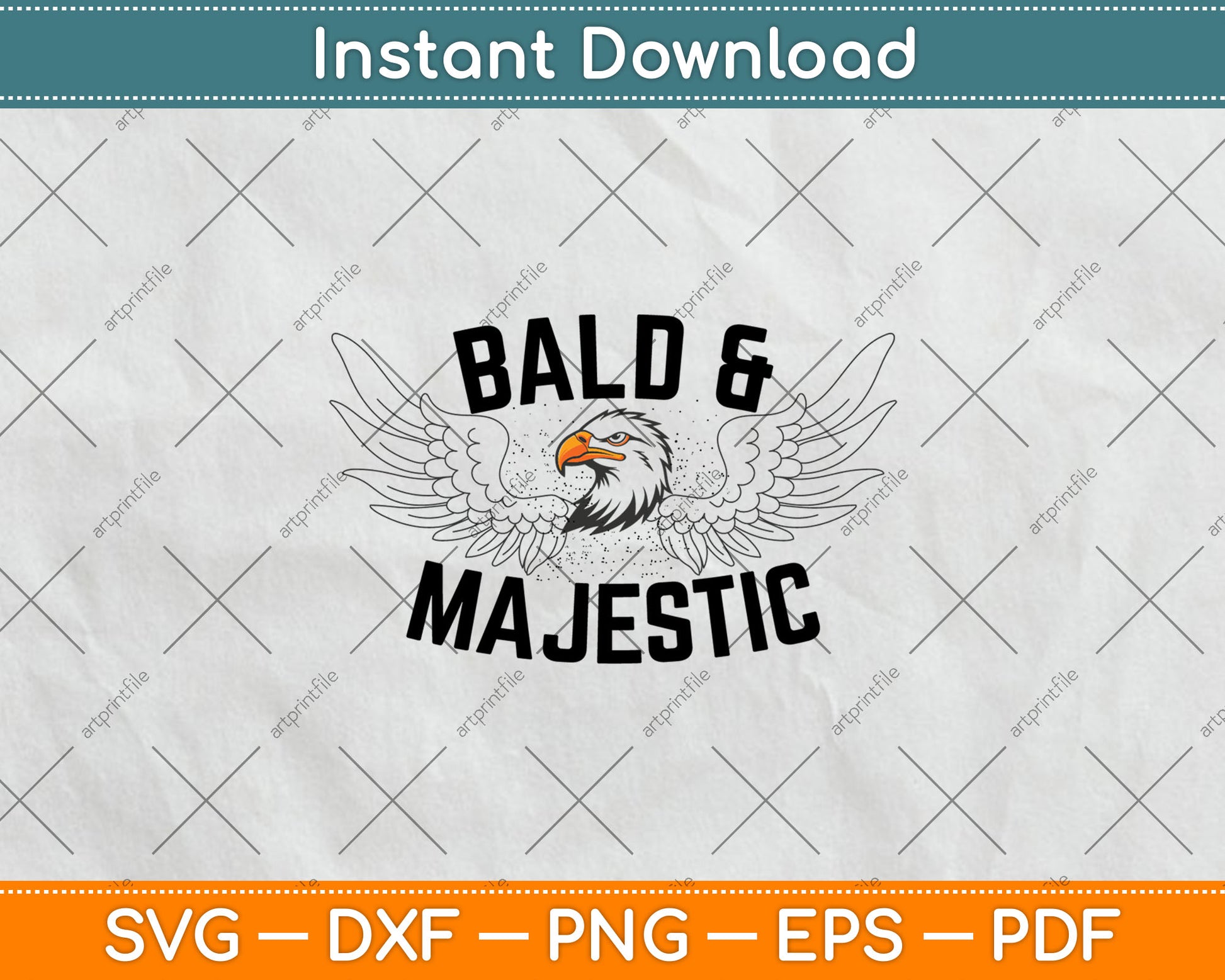 Bald & Majestic Funny Dad Husband Grandpa Svg Digital Cutting File