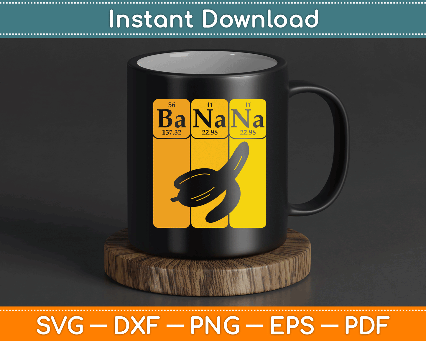 Banana Periodic Table Elements Banana Lover Fruit Nerd SVG Digital Cutting File