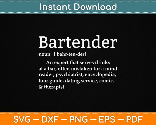 Bartender Definition Funny Cocktail Bar Mixologist SVG Digital Cutting File