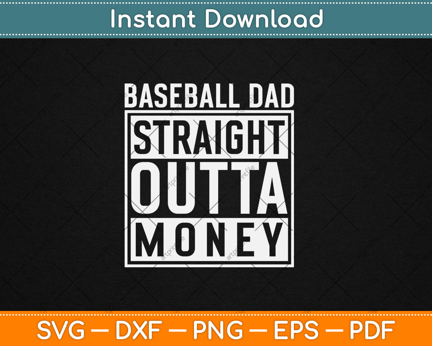 Baseball Dad Straight Outta Money Funny Pitch Gift Svg Digital Cutting File