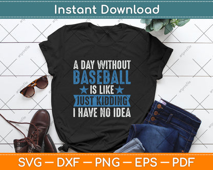 Baseball Lover Cool Gifts For Player Coach Fan Svg Digital Cutting File