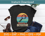 Basically A Detective - Retro Investigator Inspector Spying Svg Digital Cutting File