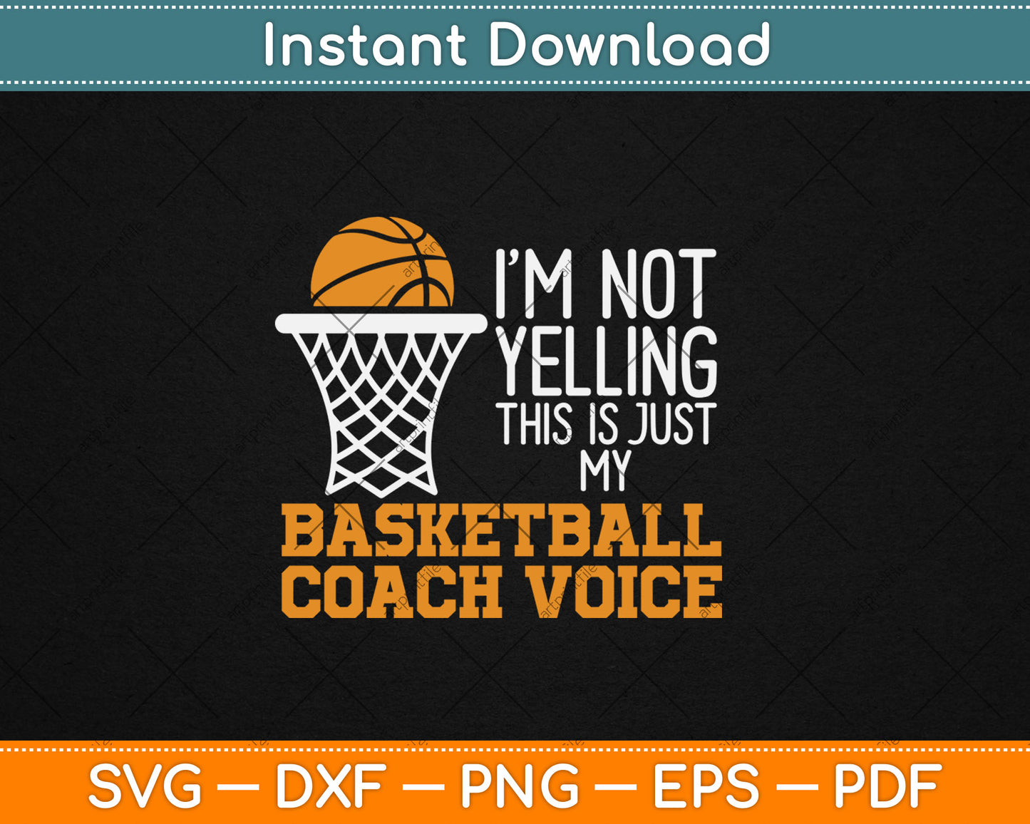 Basketball Coach Voice Funny Basketball Coach Svg Digital Cutting File