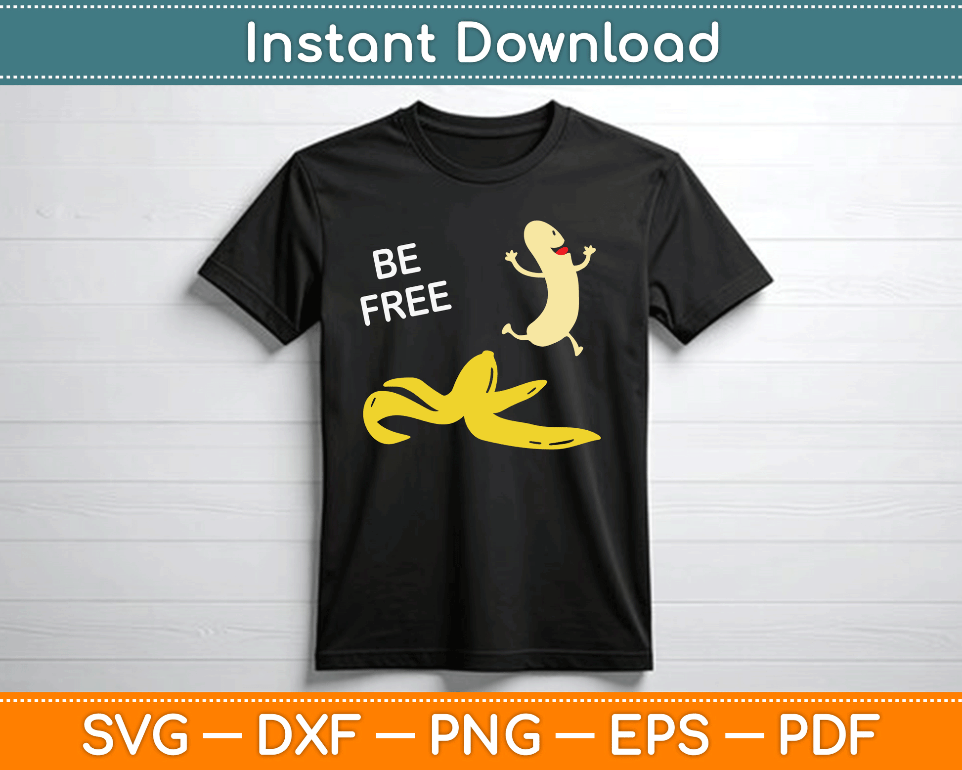 Be Free Banana Nudist Funny Nudist Funny Banana SVG Digital Cutting File