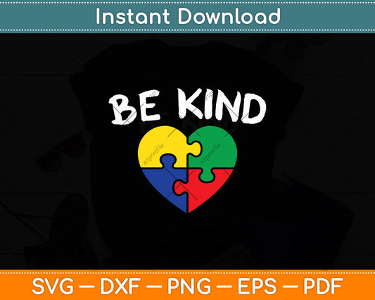 Be Kind Autism Puzzle Piece Svg Digital Cutting File