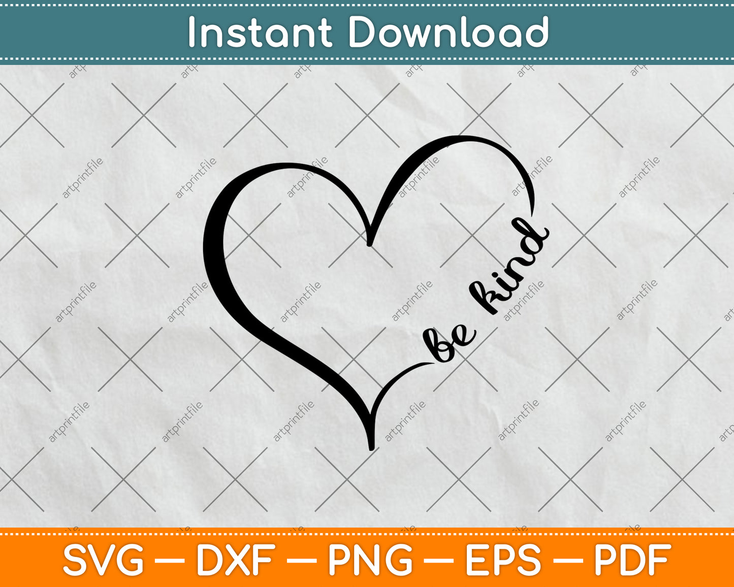Be Kind Loves Svg Png Dxf Digital Cutting File