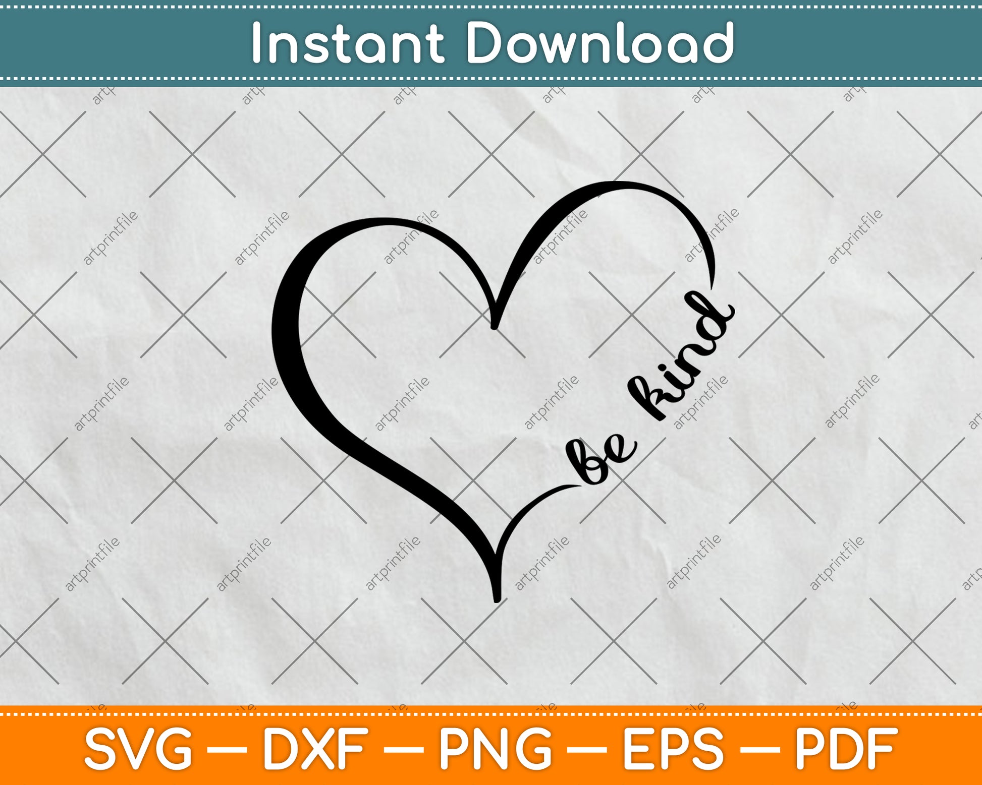 Be Kind Loves Svg Png Dxf Digital Cutting File