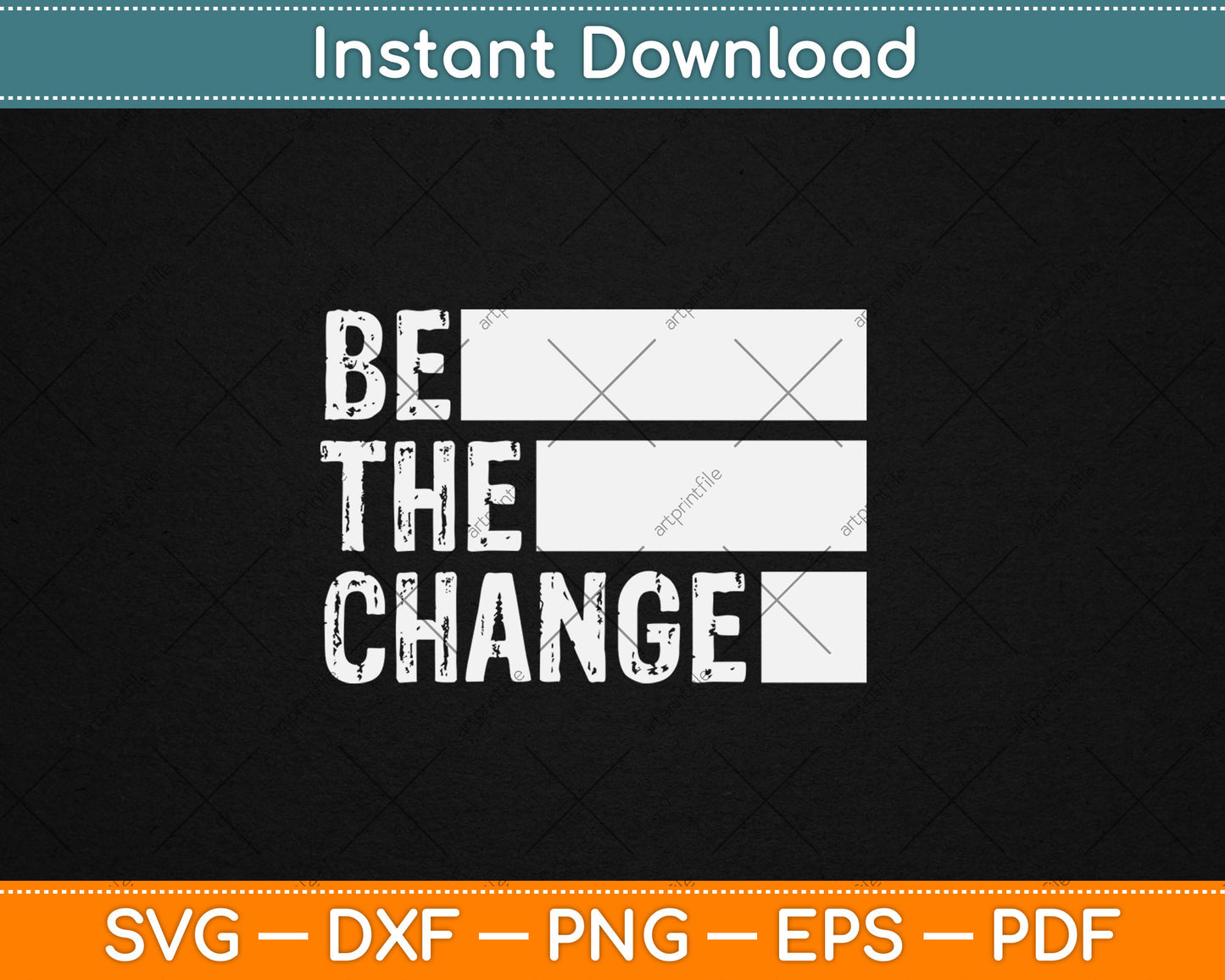 Be The Change Social Justice Equality Civil Rights Svg Design Digital Cutting File