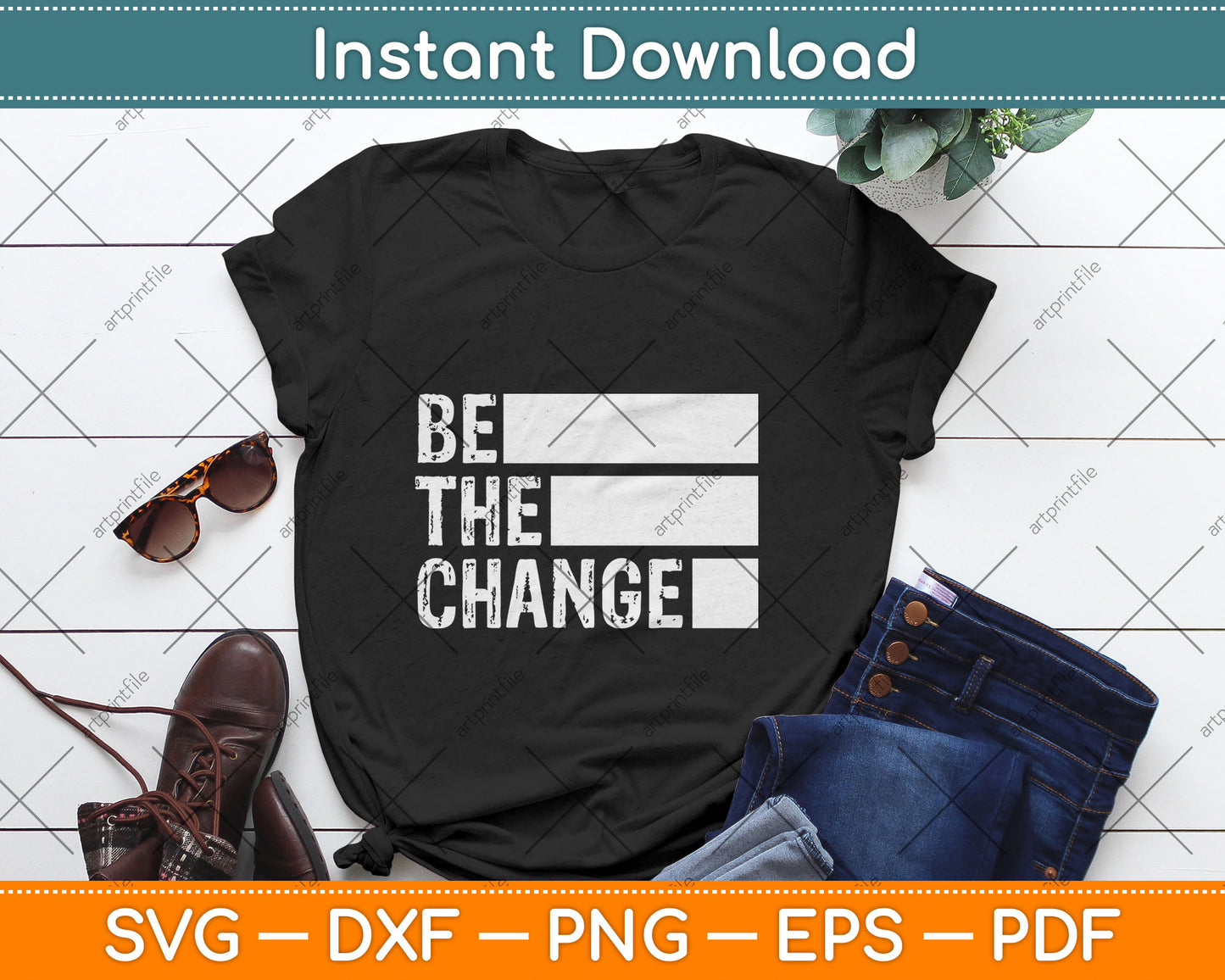 Be The Change Social Justice Equality Civil Rights Svg Design Digital Cutting File