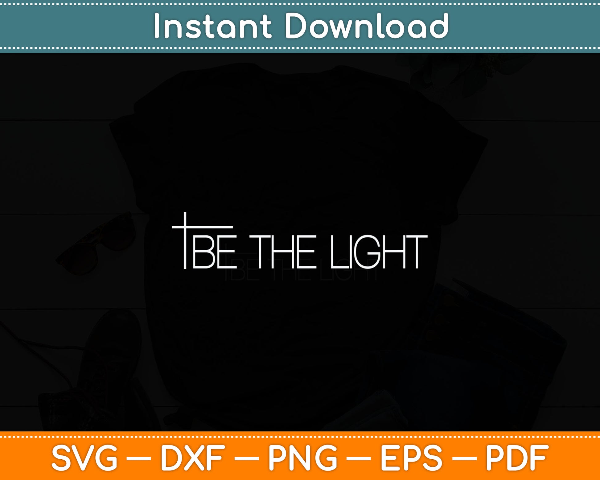 Be The Light Matthew 5:14 Christian Svg Digital Cutting File