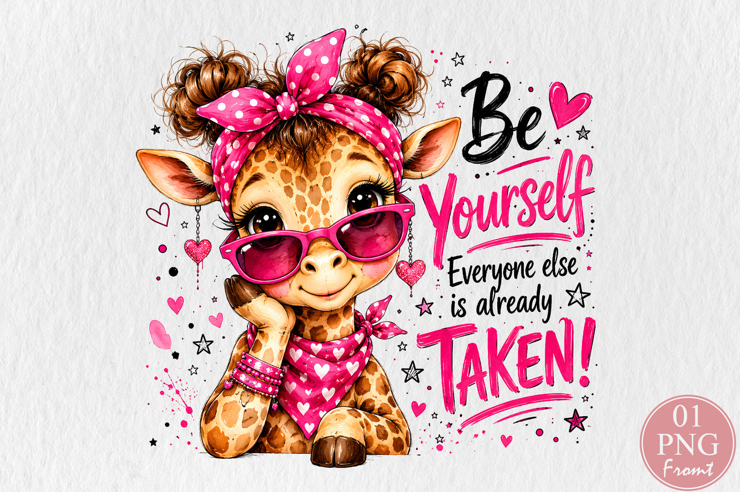 Be Yourself Cute Giraffe PNG Pink Sunglasses Girly Sublimation Design