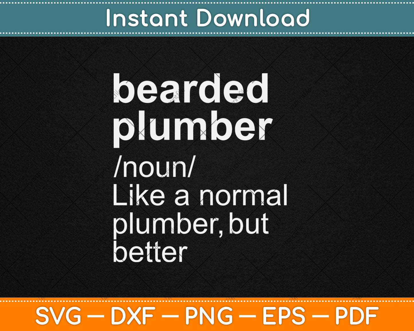 Bearded Plumber Funny Definition Svg Digital Cutting File