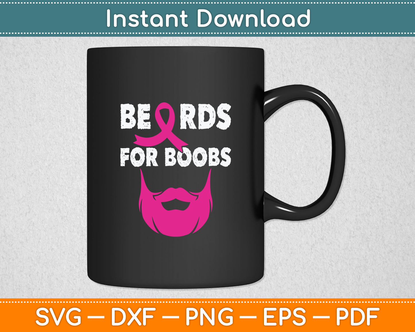 Beards For Boobs Breast Cancer Awareness Svg Digital Cutting File