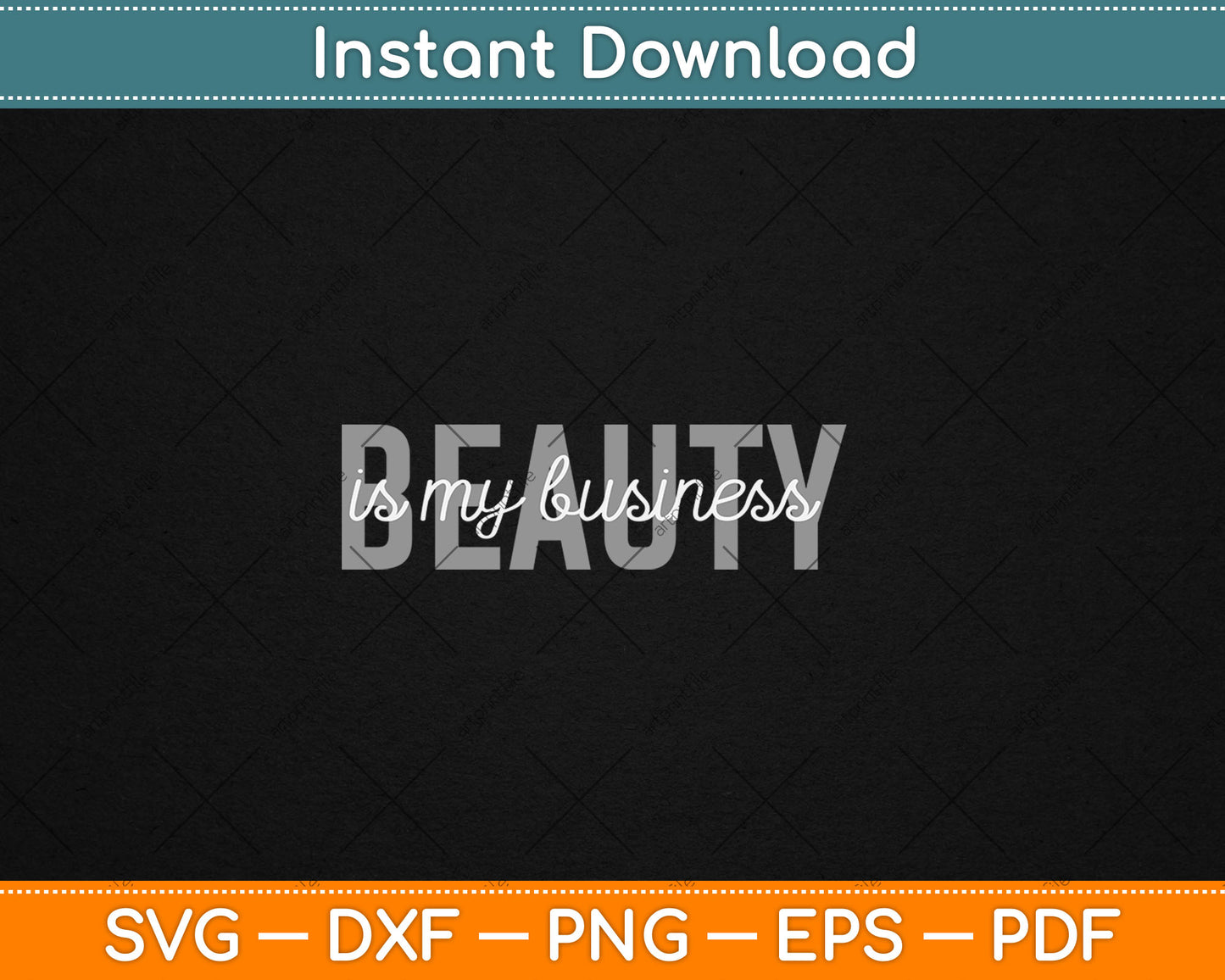 Beauty Is My Business Licensed Esthetician Skin Care Svg Digital Cutting File
