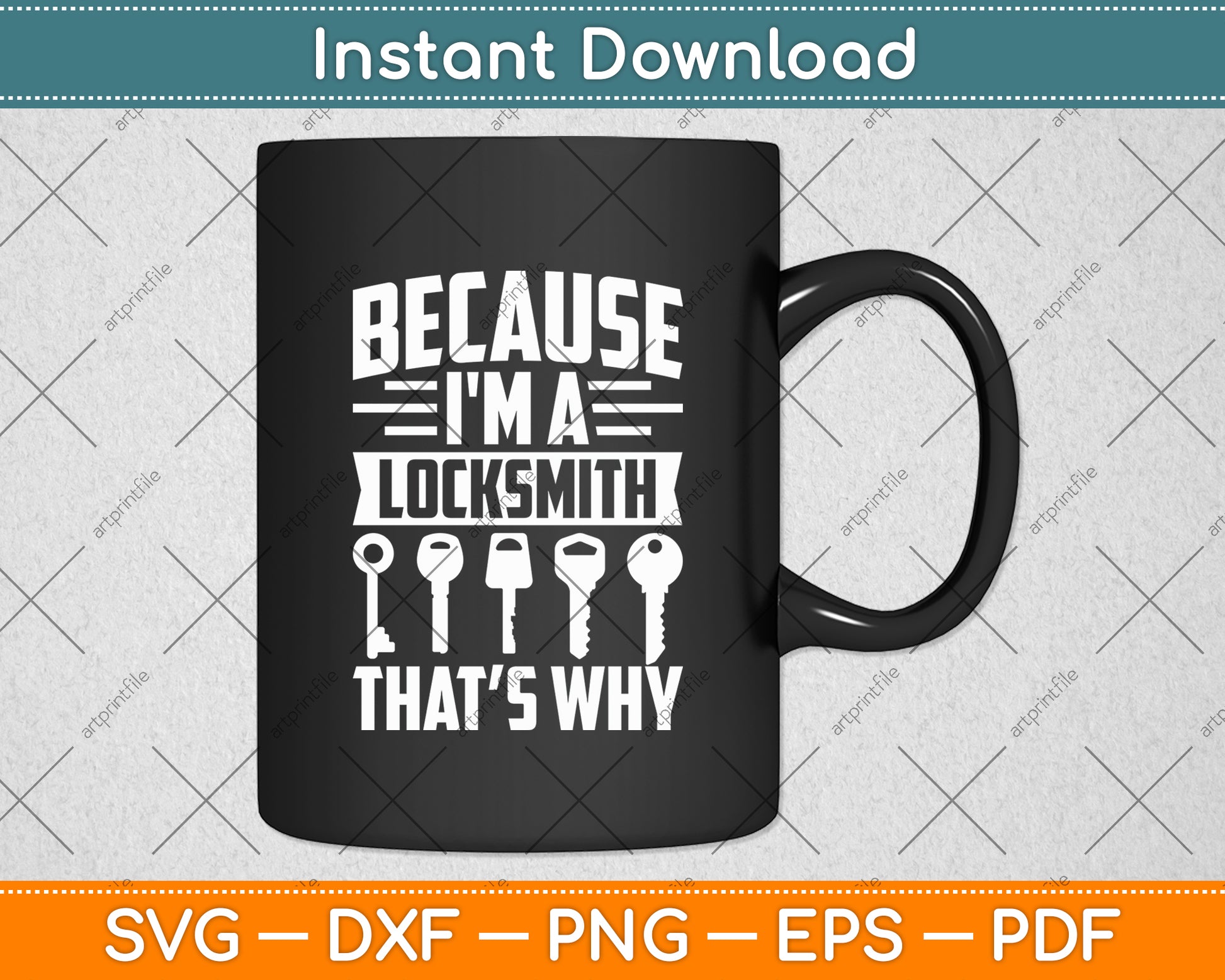Because I'm A Locksmith Lock Picking Locks Sayings Svg Digital Cutting File