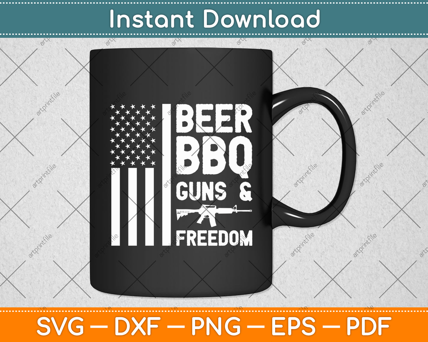 Beer BBQ Guns & Freedom USA Flag 4th Of July Svg Digital Cutting File