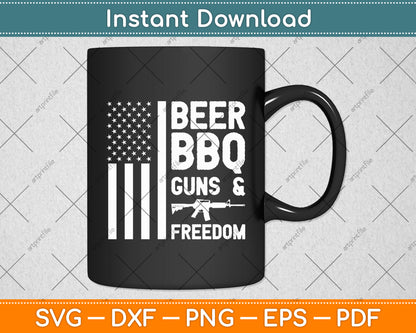 Beer BBQ Guns & Freedom USA Flag 4th Of July Svg Digital Cutting File