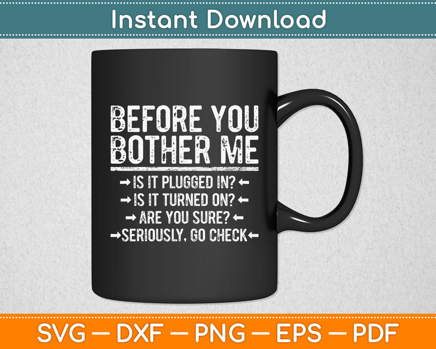 Before You Bother Me Funny Svg Digital Cutting File