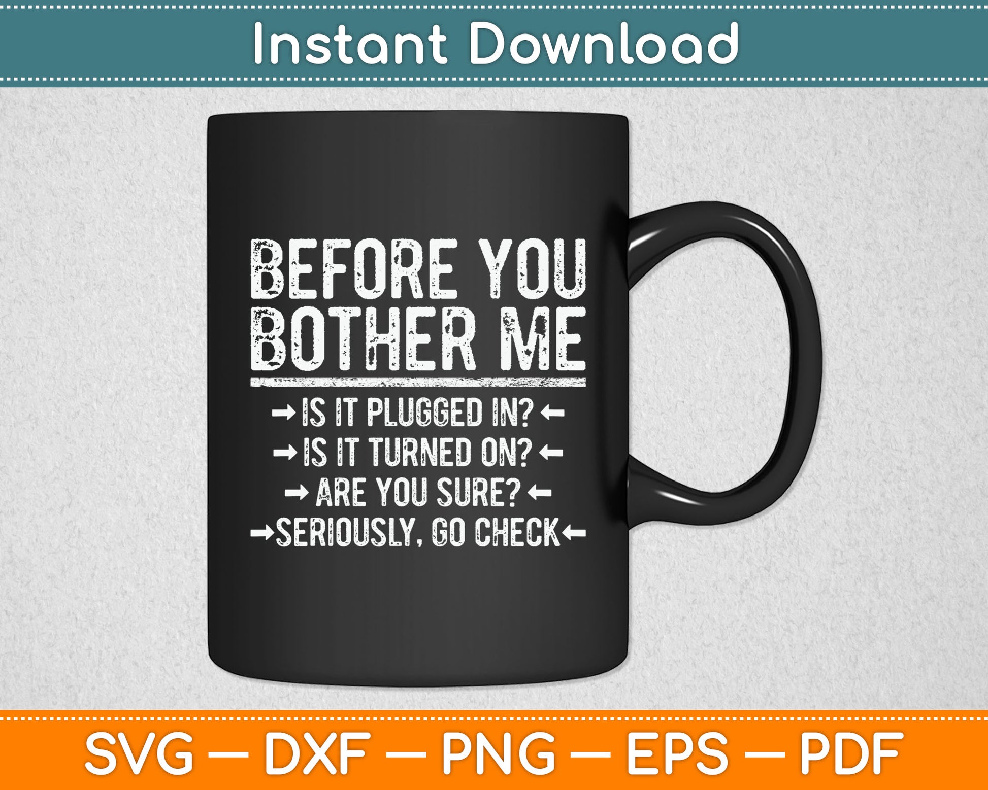 Before You Bother Me Funny Svg Digital Cutting File