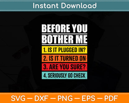 Before You Brother Me Tech Support Retro Vintage Svg Digital Cutting File