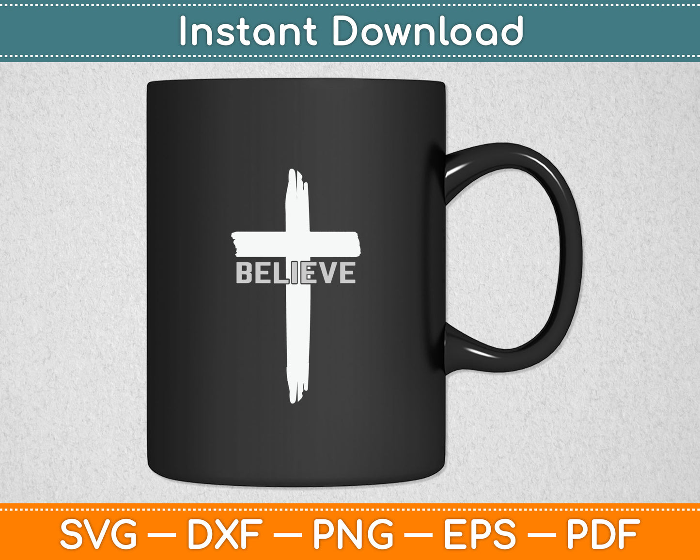 Believe Christian Cross Jesus Christ Christians Svg Digital Cutting File