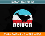 Beluga Retro Vintage Svg Digital Cutting File