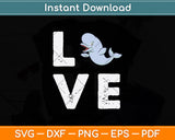 Beluga Whale Love Svg Png Dxf Digital Cutting File