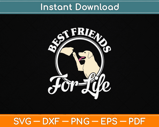 Best Friends For Life Golden Retriever Loves SVG Digital Cutting File