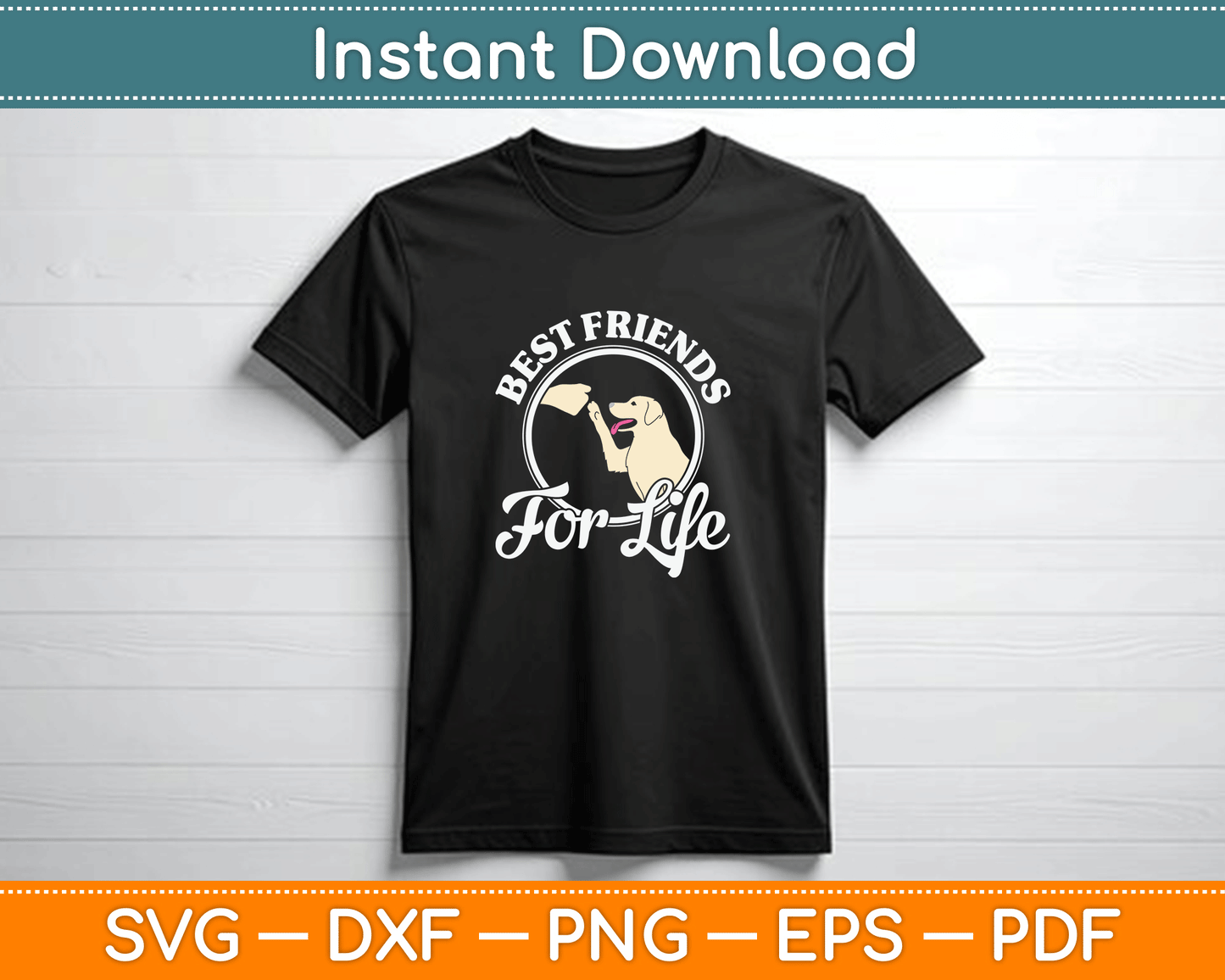 Best Friends For Life Golden Retriever Loves SVG PNG File