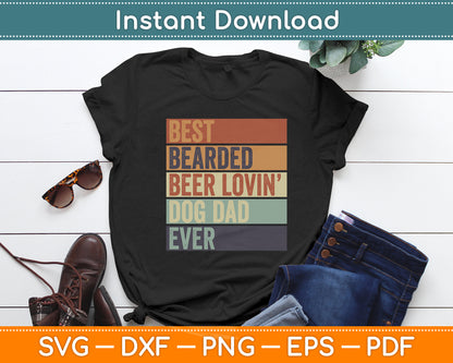 Best Bearded Beer Lovin Dog Dad Pet Lover Vintage Style Svg Digital Cutting File