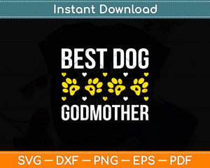 Best Dog Godmother Dog Lover Holiday Christmas Svg Digital Cutting File