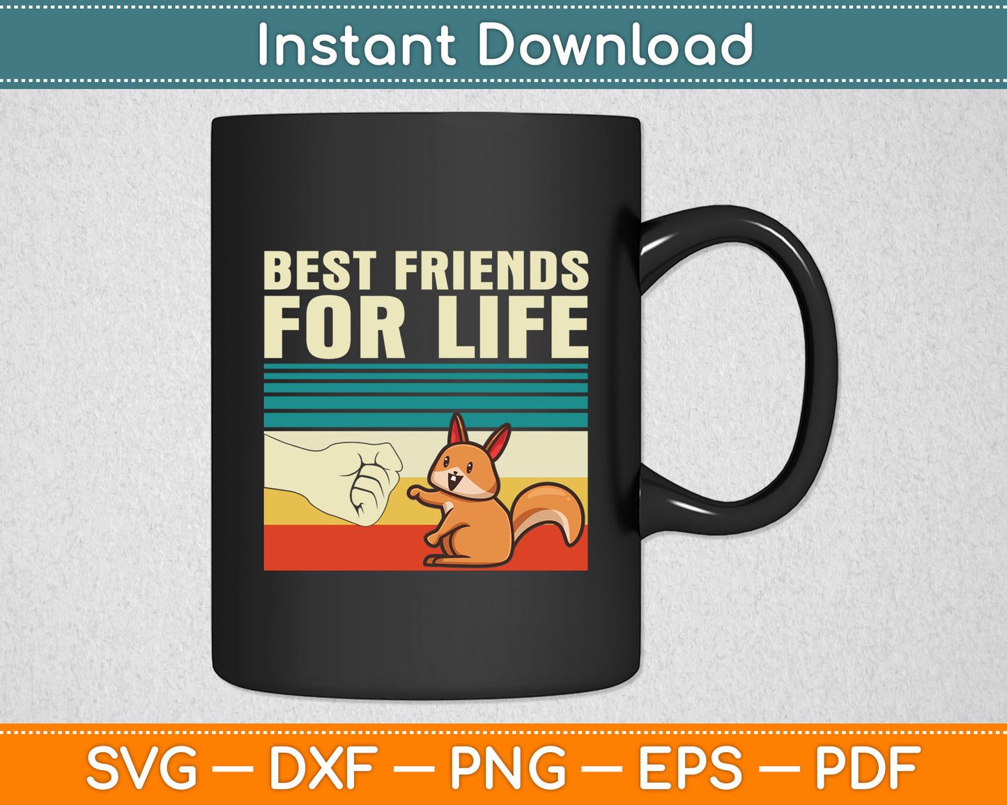 Best Friend For Life Squirrel Fist Bump Retro Svg Digital Cutting File