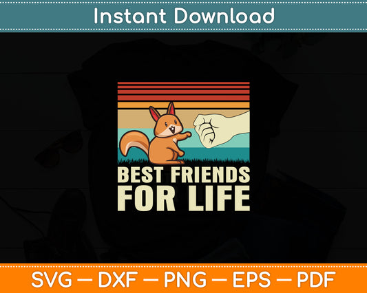 Best Friends For Life Squirrel Gifts Svg Digital Cutting File